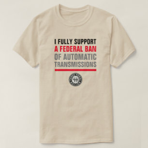 CAMISETA PROIBIR TRANSMISSÕES AUTOMÁTICAS