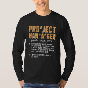 Camiseta Project Manager Um Projeto do Gerenciador Organiza