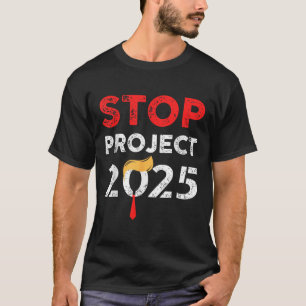 Camiseta Projeto 2025 Trump's Projeto Anti Trump Funny Gift