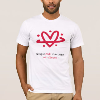 Camiseta Projeto Be Brave: Faça Cada Dia Contar
