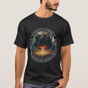Camiseta Projeto Manhattan Bomba Nuclear Troço Atômico