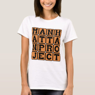 Camiseta Projeto Manhattan, Projeto Secreto da 2ª Guerra Mu