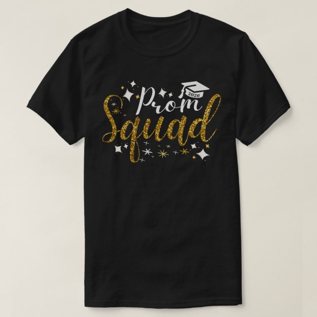 Camiseta Prom Squad 2026 Graduate | Funny Senior Class  (Frente do Design)