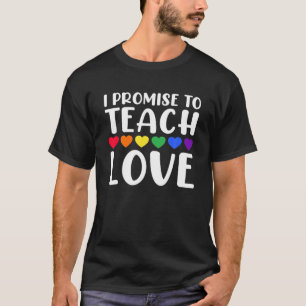 Camiseta Prometo Ensinar LGBTQ Orgulho gay Lésbica Te