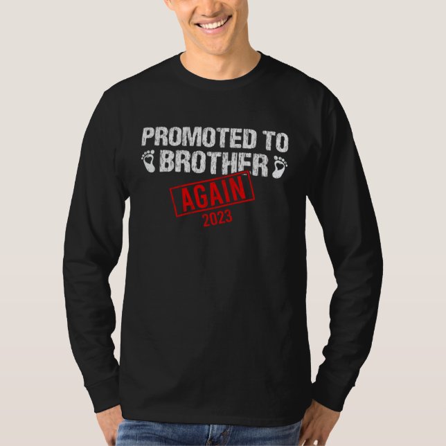 Camiseta Promoted To Big Brother Again 2023 Mother Day Fath (Frente)