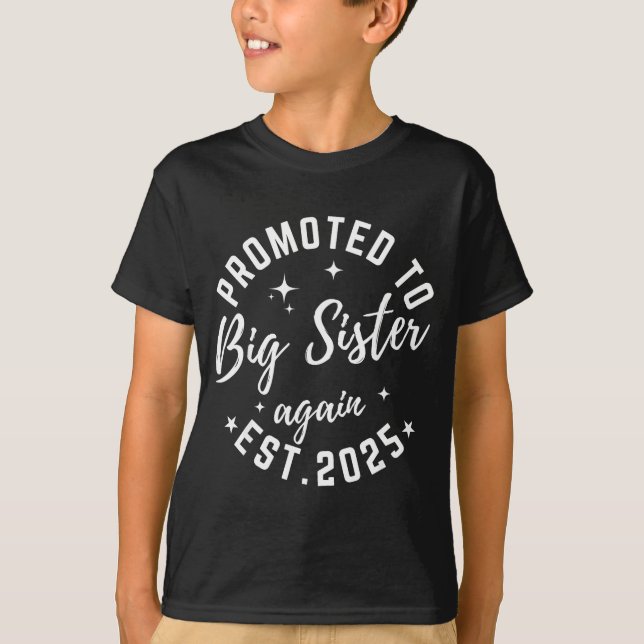 Camiseta Promoted To Big Sister Again 2025 Pregnancy Announ (Frente)