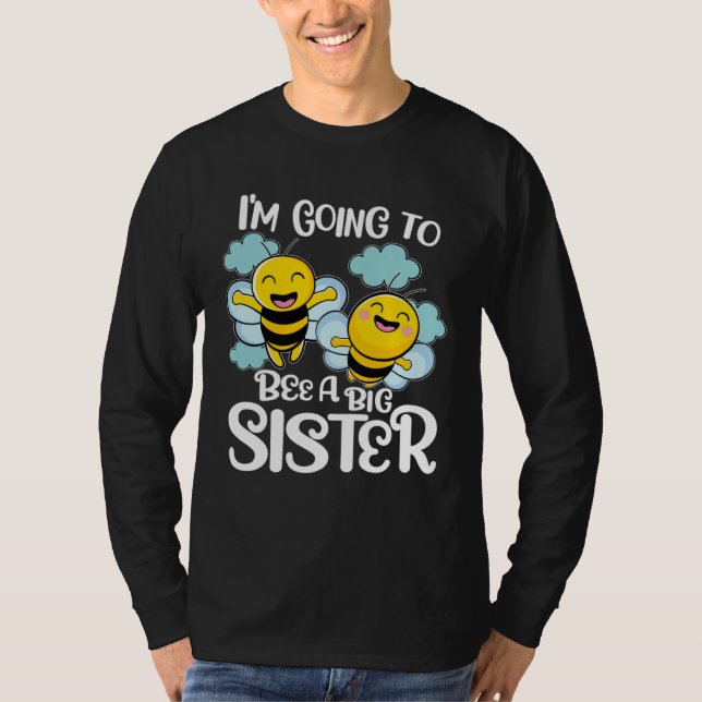 Camiseta Promoted to Big Sister Cute Bee I´m Going To Be A  (Frente)