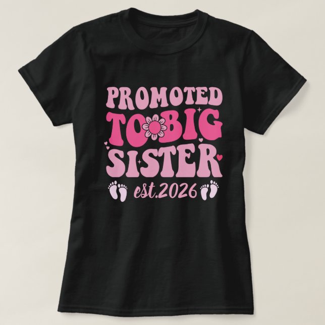 Camiseta Promoted to Big Sister Est 2026 Cute Announcement (Frente do Design)