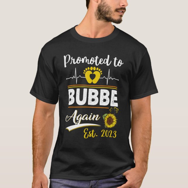 Camiseta Promoted To Bubbe Again 2023 Sunflower New Bubbe 1 (Frente)