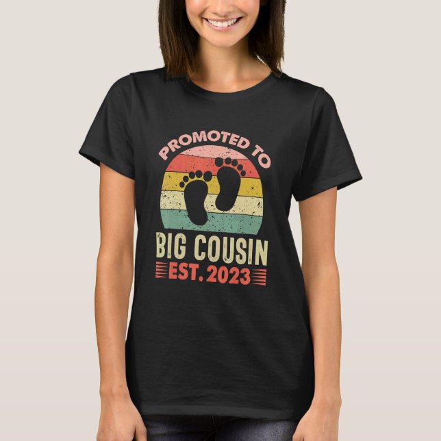 Camiseta Promoted To Cousin 2023 Cute Going To Be A Big Cou (Frente)