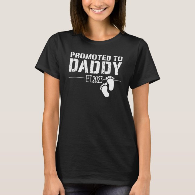 Camiseta Promoted to Daddy 2023  new dad First Time to be d (Frente)