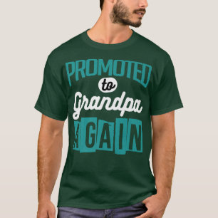 Camiseta Promoted To Grandpa Again Baby Designs For Pregnan