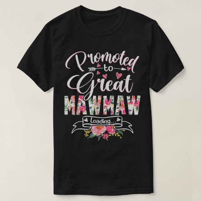 Camiseta Promoted to Great Mawmaw Est 2022 Floral First Tim (Frente do Design)