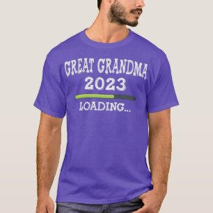 Camiseta Promoted To Gret Grandma 2023  Loading Please Wait