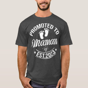 Camiseta Promoted To Mamaw 2023 Pregnancy Announcement Mama