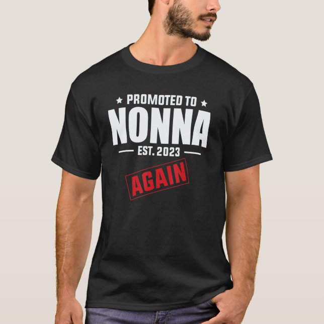Camiseta Promoted To Nonna Again 2023   Pregnancy Announcem (Frente)