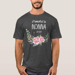 Camiseta Promoted to Nonna Est 2022 Women Flower Decoration
