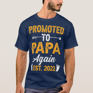 Camiseta Promoted To Papa Again Est 2022 Fathers Day First 