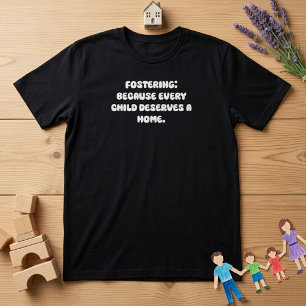 Camiseta Promover Cada Criança Merece Uma Casa Design