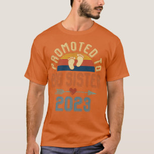 Camiseta Promovido à Big Sister 2023 Primeira Vez Irmã Gend