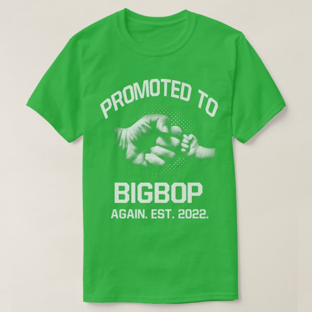 Camiseta Promovido A Bigbop Novamente EST 2022 Pai Natal (Frente do Design)