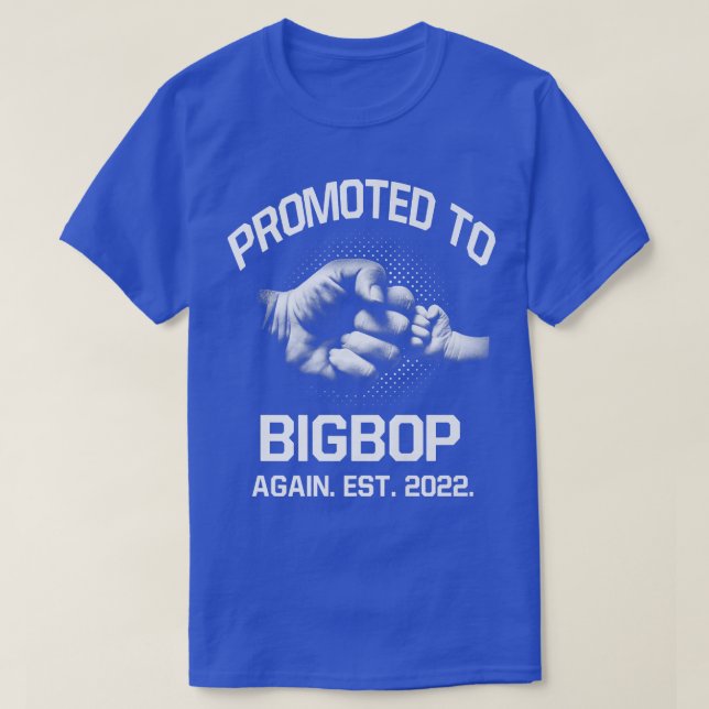 Camiseta Promovido A Bigbop Novamente EST 2022 Pai Natal (Frente do Design)