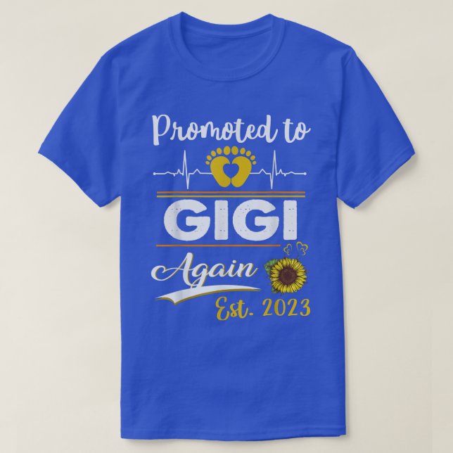 Camiseta Promovido A Gigi Novamente Em 2023 (Frente do Design)