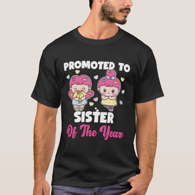 Camiseta Promovido À Irmã Do Ano (Frente)