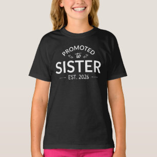 Camiseta Promovido À Irmã Est. 2026 II
