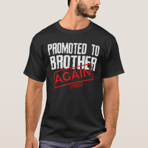 Camiseta Promovido A Irmão De Novo Na Gravidez Do Ano De 2