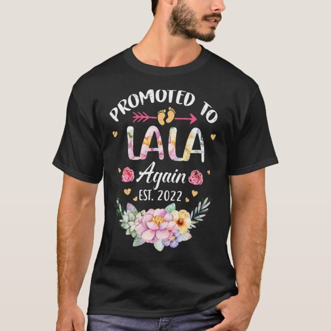 Camiseta Promovido A Lala Novamente Anúncio Da Avó Flor 202 (Frente)