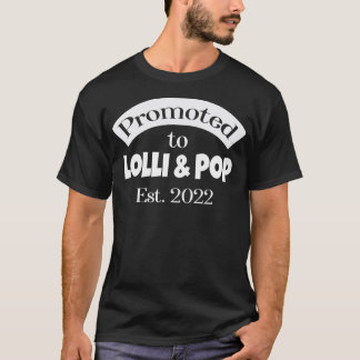 Camiseta Promovido à Lolli & Pop, criada em 2022 Grandpare