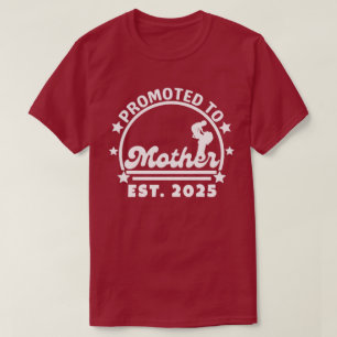 Camiseta Promovido à Mãe Est. 2025 - Nova Gravidez Mãe