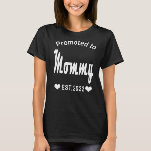 Camiseta Promovido À Mamãe 2022 Nova Mãe 2022