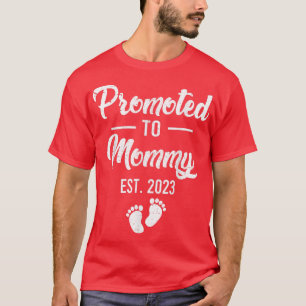 Camiseta promovido à mamãe 2023 ts, nivelado à Mamãe