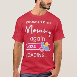 Camiseta Promovido A Mamães De Novo Em 2024 Carregando I