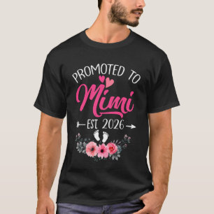 Camiseta Promovido a Mimi Est 2026 Dia das Mães Primeira Ve