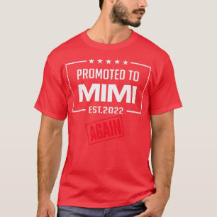 Camiseta Promovido A Mimi Novamente Anunciação De Gravidez