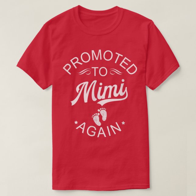 Camiseta Promovido A Mimi Novamente Anúncio De Gravidez Par (Frente do Design)
