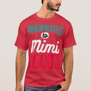 Camiseta Promovido A Mimi Novamente Designs De Bebê Para Gr