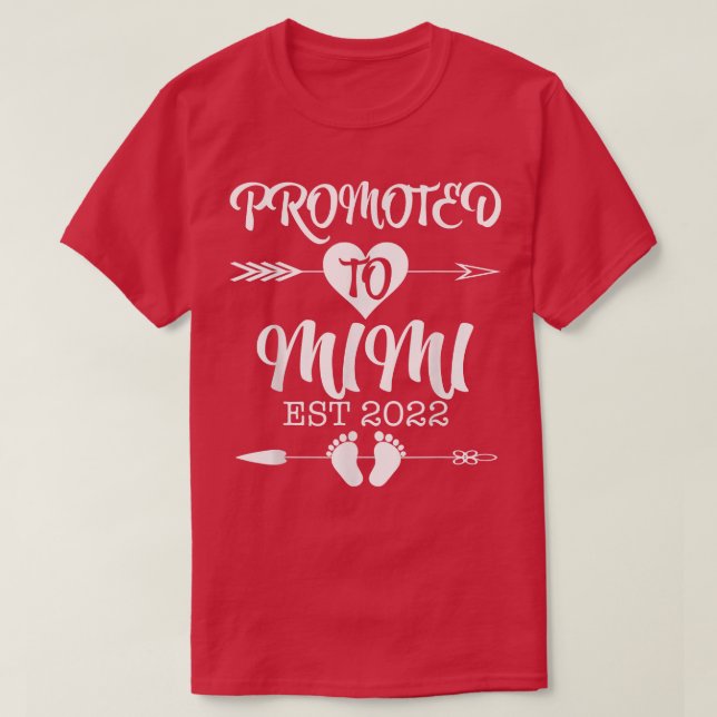 Camiseta Promovido A Receita De Gravidez Mimi EST 2022 (Frente do Design)