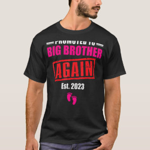 Camiseta Promovido ao Big Brother Novamente Anunciante de G