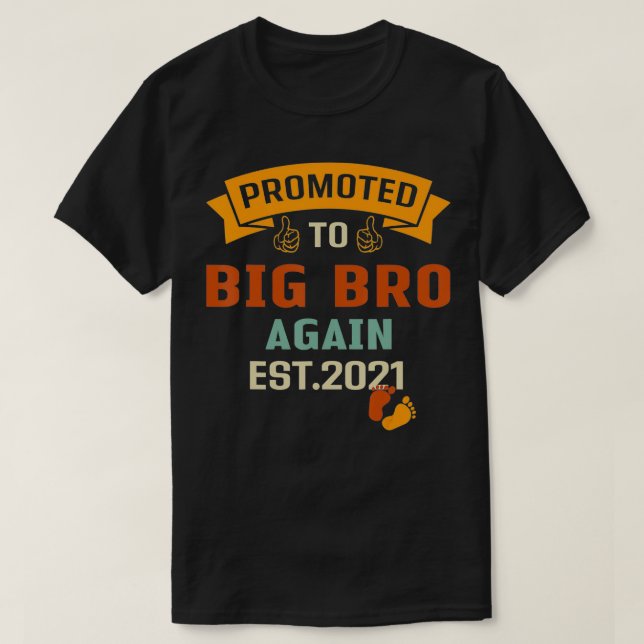 Camiseta Promovido Ao Grande Irmão Novamente 2021 Irmãos Ma (Frente do Design)