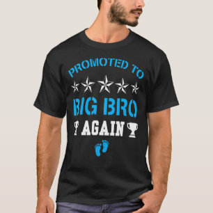 Camiseta Promovido Ao Grande Irmão Novamente Irmãos Mais Ve