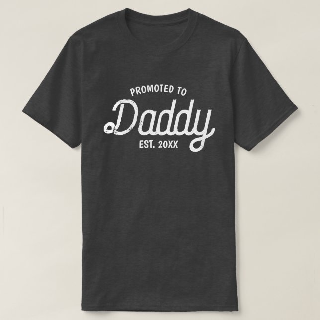 Camiseta Promovido Ao Pai Do Est 2025, Personalizado Para O (Frente do Design)