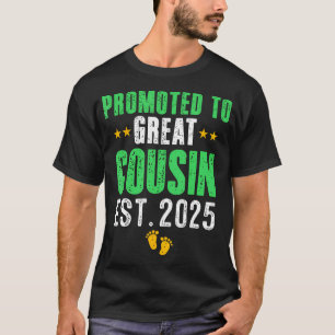 Camiseta Promovido Ao Primo Excelente 2025 Eu Vou Ser Um