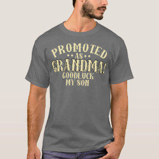 Camiseta Promovido Como Avó Boa Sorte Meu Filho