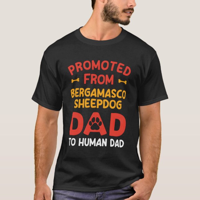 Camiseta Promovido Do Pai De Bergamasco Sheepdog Para O Pai (Frente)
