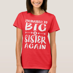 Camiseta Promovido Para A Irmã Mais Uma Vez Presente T-Shi