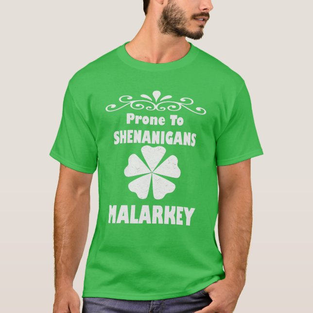 Camiseta Prona Para Shenanigans E Dia de São Patrício De Ma (Frente)